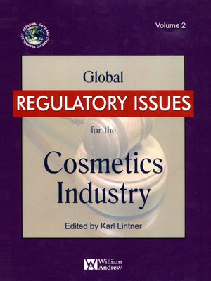 cover image of Global Regulatory Issues for the Cosmetics Industry, Volume 2